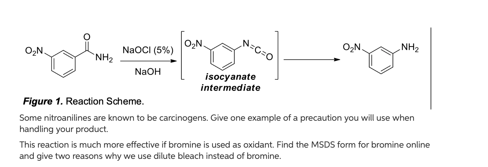 Solved N=C=0 O2N O2N. NaOCI (5%) O2N NH2 NH2 NaOH isocyanate | Chegg.com