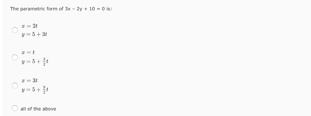 solved-the-parametric-form-of-3x-2y-10-0-is-x-t-x-3t-chegg