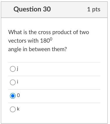 Solved Question 30 1 pts What is the cross product of two | Chegg.com