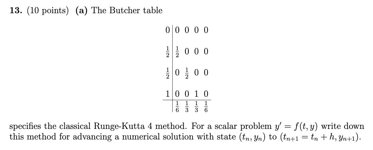 Solved 13. (10 points) (a) The Butcher table | Chegg.com