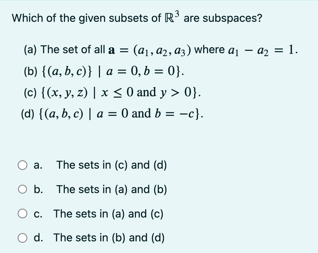 Solved Which Of The Given Subsets Of \\( \\mathbb{R}^{3} \\) | Chegg.com