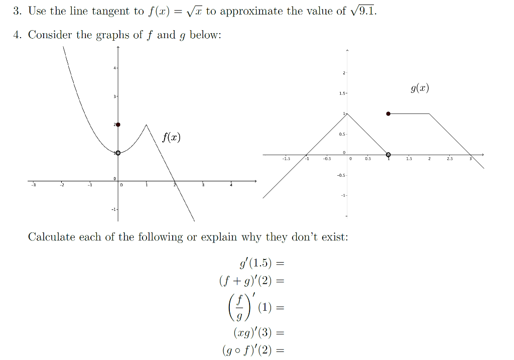 Solved 3. Use the line tangent to f(x) V to approximate the | Chegg.com