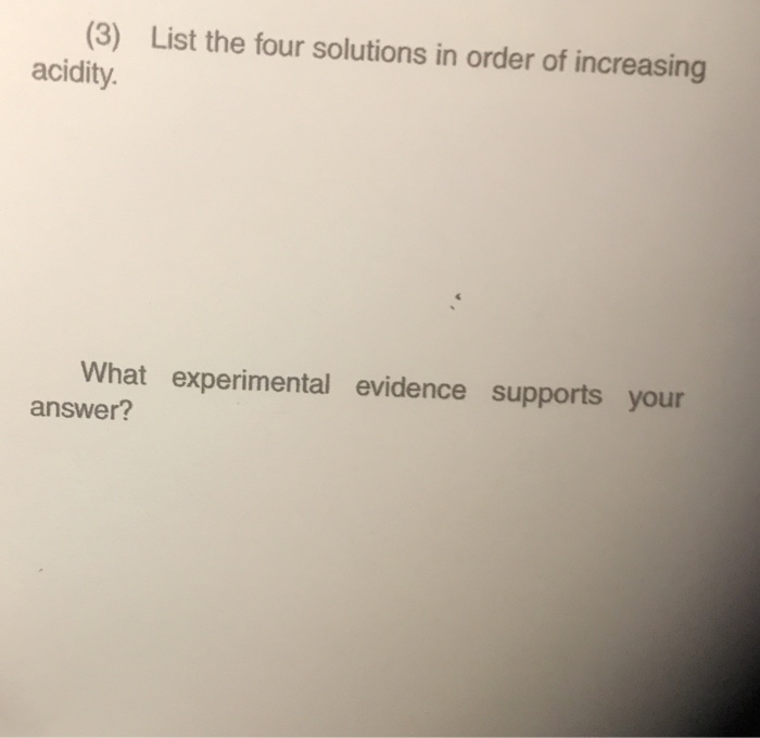 Solved 3. A student performed an experiment similar to the | Chegg.com