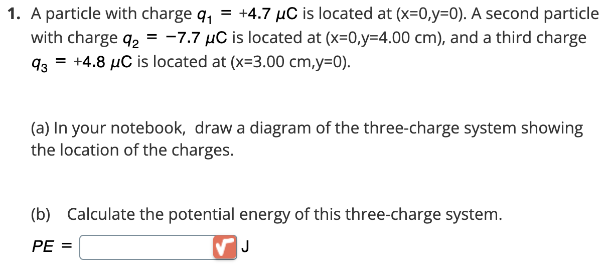 Solved 1. A particle with charge q1=+4.7μC is located at | Chegg.com