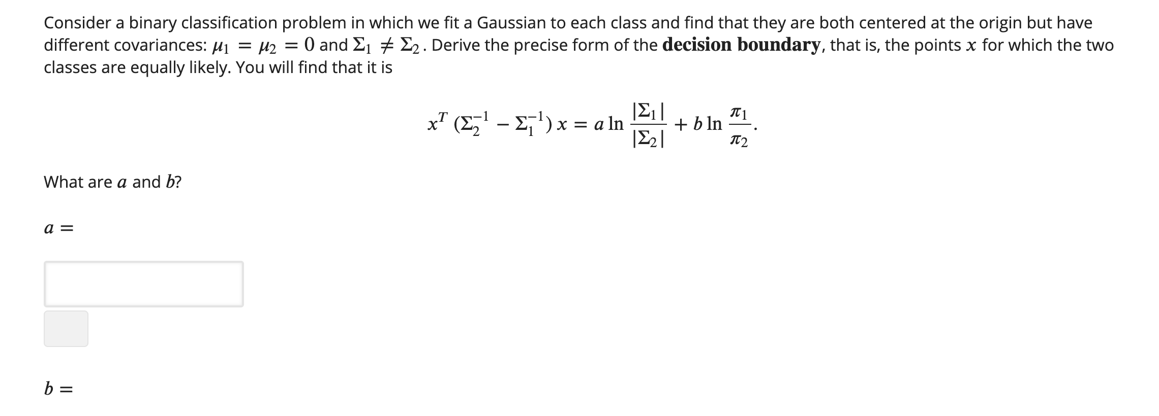 Consider a binary classification problem in which we | Chegg.com