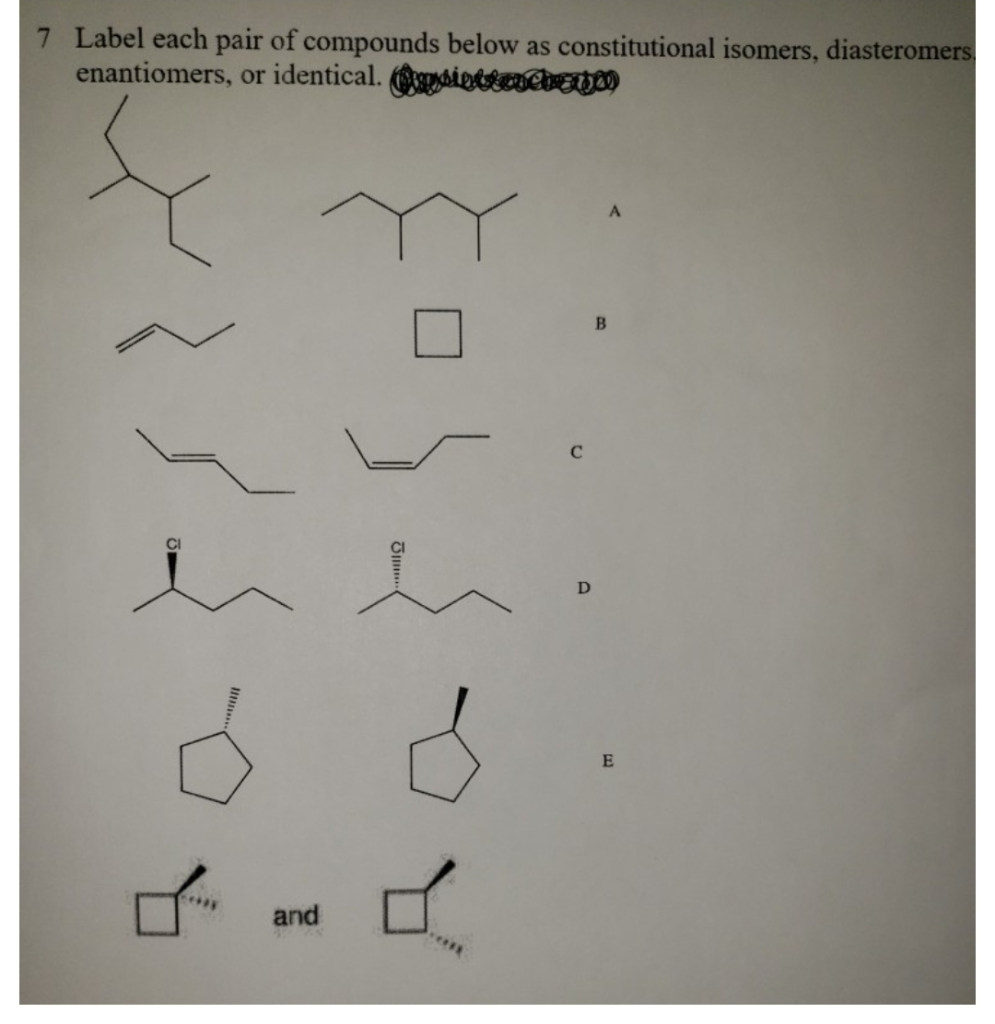 Solved 7 Label each pair of compounds below as | Chegg.com