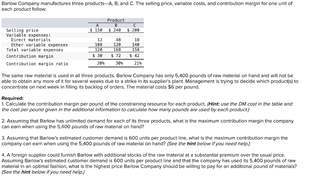 Solved Barlow Company Manufactures Three Products-A, B, And | Chegg.com