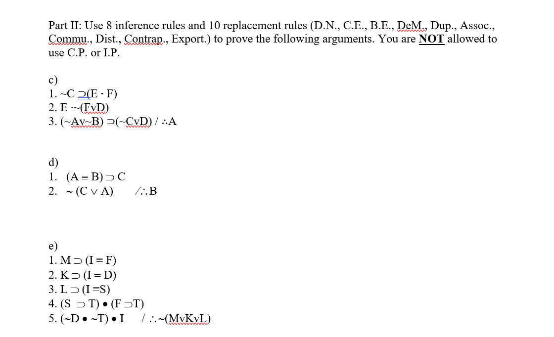 Solved Part II: Use 8 inference rules and 10 replacement | Chegg.com