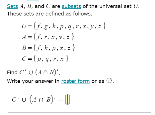 Solved Sets A B And C Are Subsets Of The Universal Set U Chegg Com