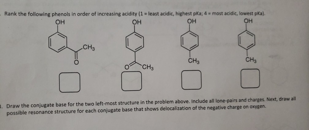 Solved The PKa Of Phenol Is 10, Which Makes It A Moderately