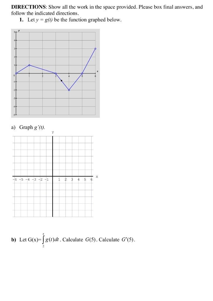 Solved DIRECTIONS: Show all the work in the space provided. | Chegg.com