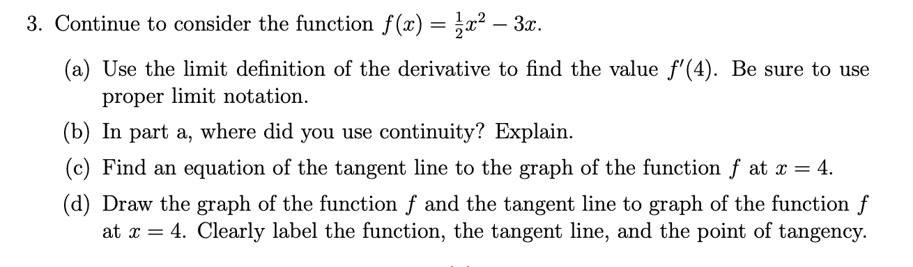 Solved 3. Continue to consider the function f(x) = 2x2 – 3x. | Chegg.com