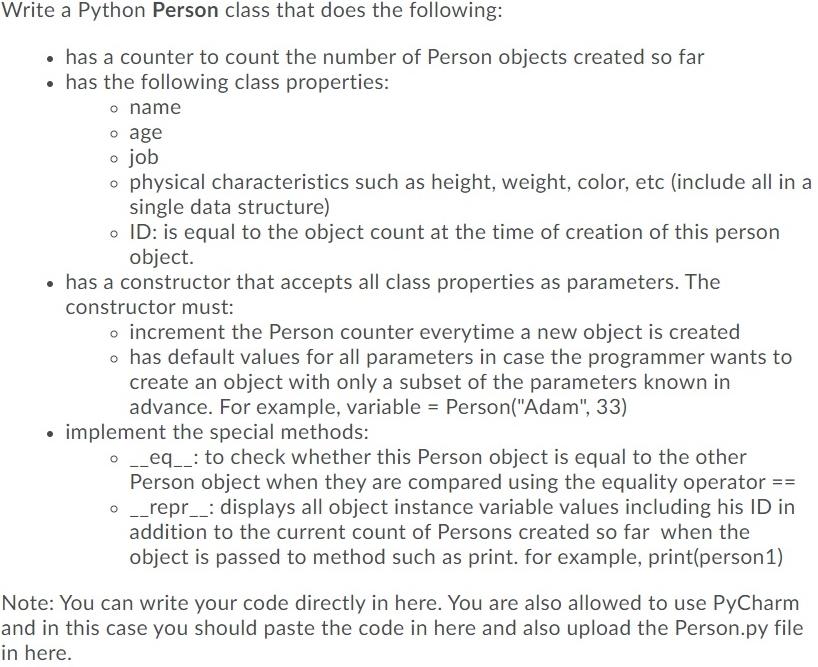 Solved Write a Python Person class that does the following: | Chegg.com