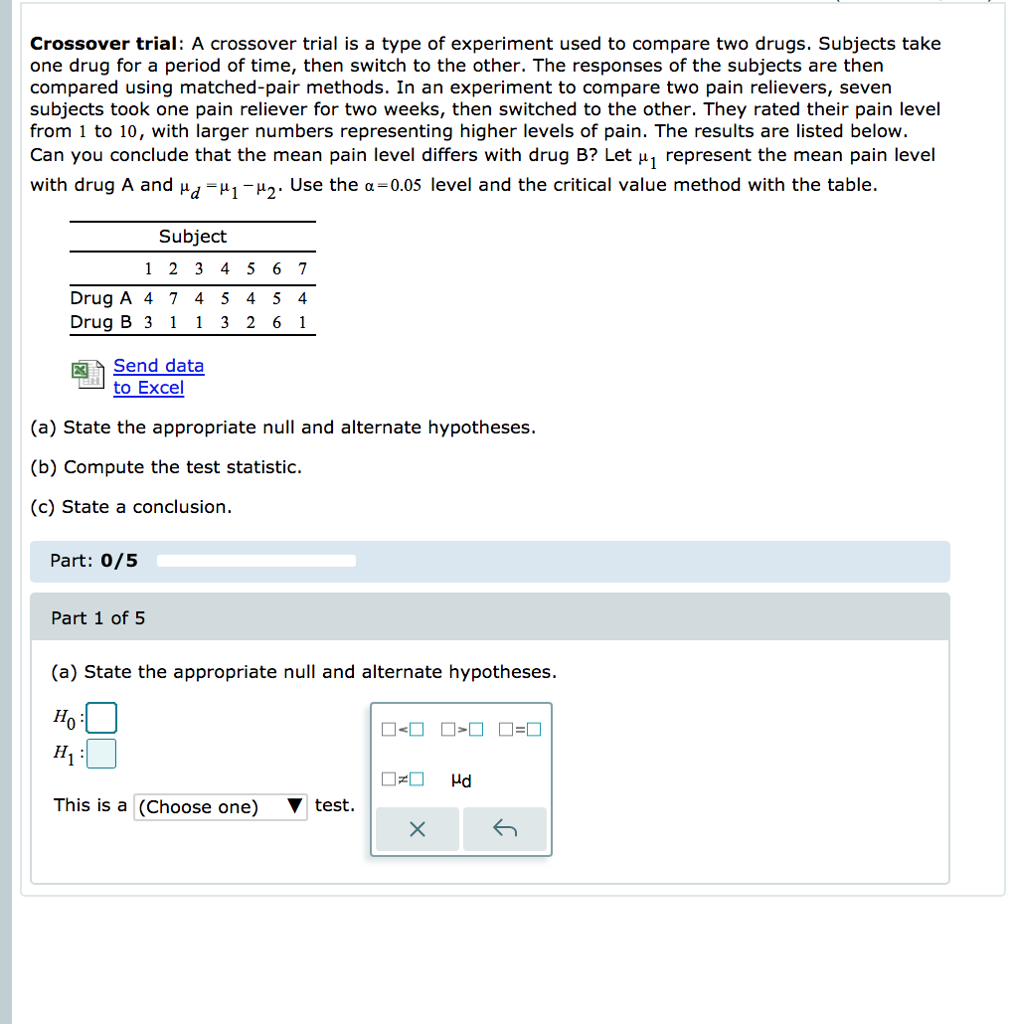 Solved Crossover trial A crossover trial is a type of