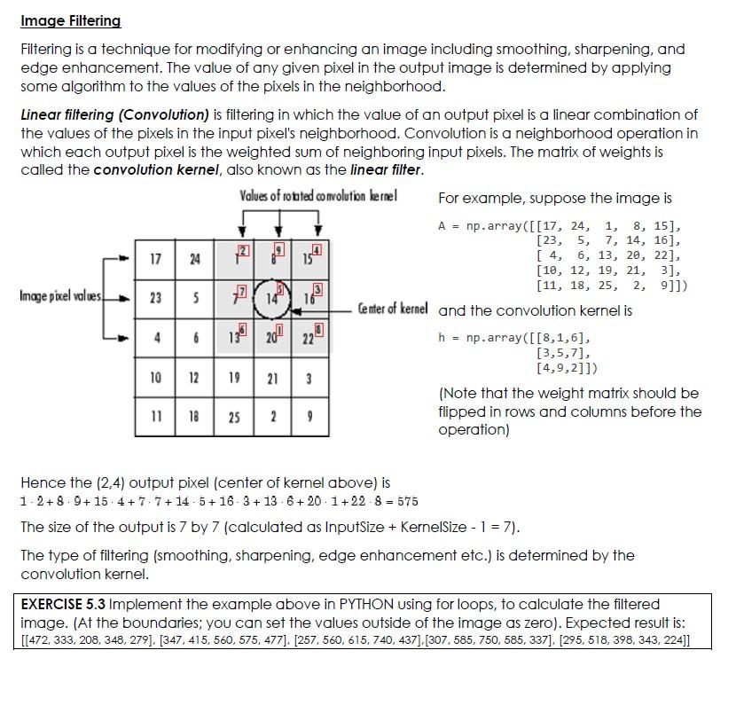 Solved Image Filtering Filtering is a technique for | Chegg.com