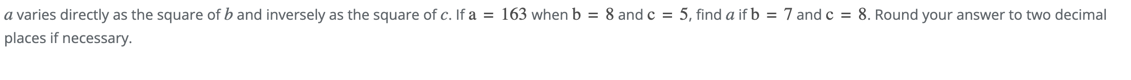 Solved a varies directly as the square of b and inversely as | Chegg.com