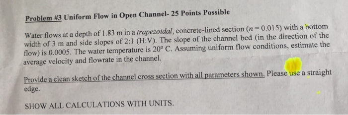 Solved Problem #3 Uniform Flow in Open Channel-25 Points | Chegg.com