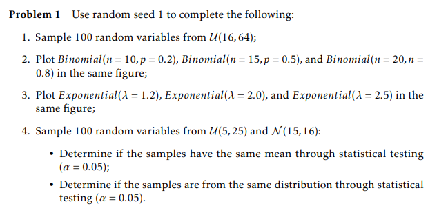 Solved Problem 1 Use random seed 1 to complete the | Chegg.com