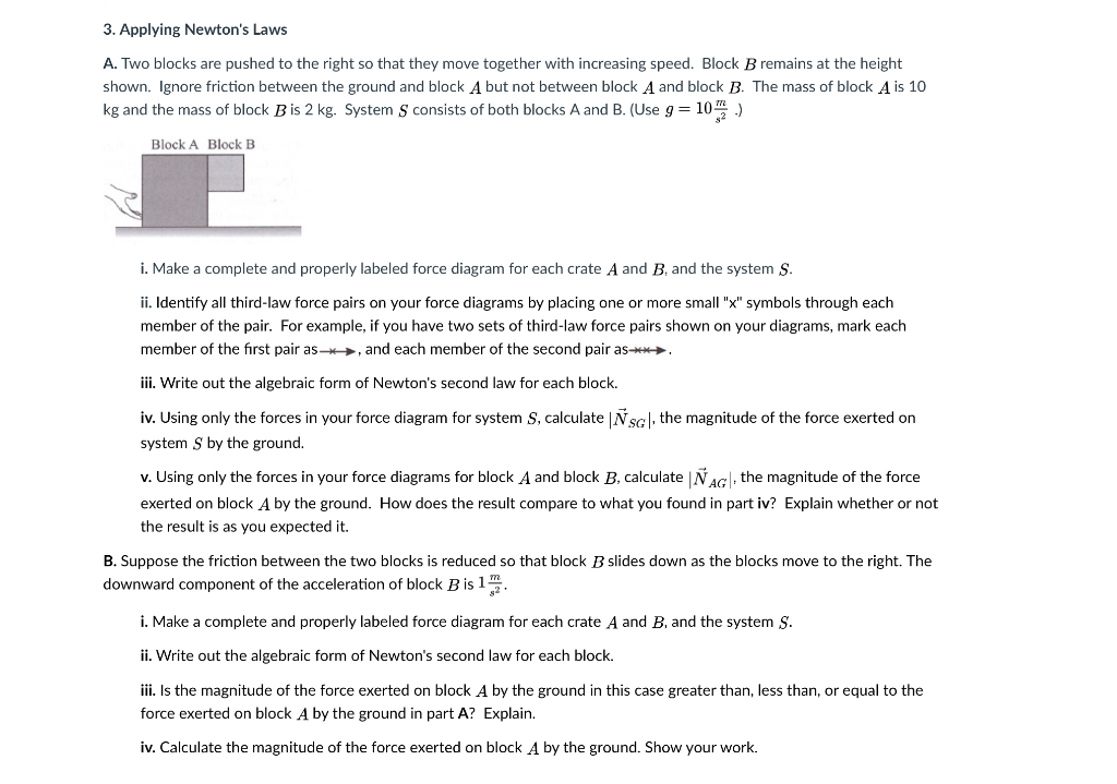 Solved 3. Applying Newton's Laws A. Two blocks are pushed to | Chegg.com