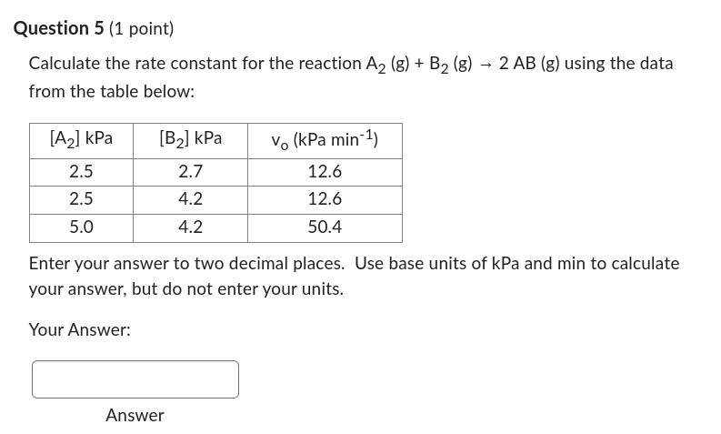 Calculate The Rate Constant For The Reaction A2 Chegg Com   Phpm8SJzE