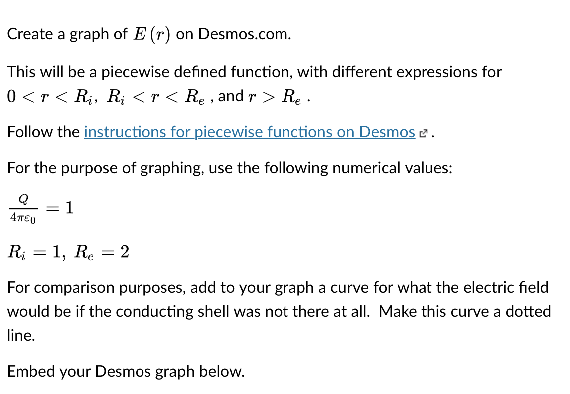 Create a graph of E (r) on Desmos.com. This will be a | Chegg.com
