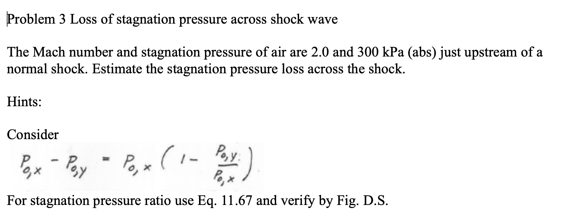 Solved Problem 3 Loss of stagnation pressure across shock