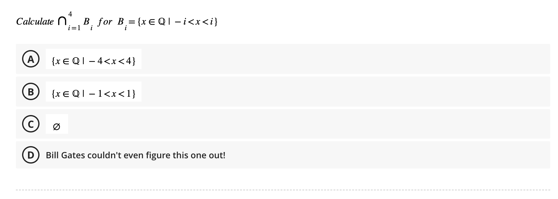 Solved Calculate ⋂i 14bi For Bi {x∈q∣−i