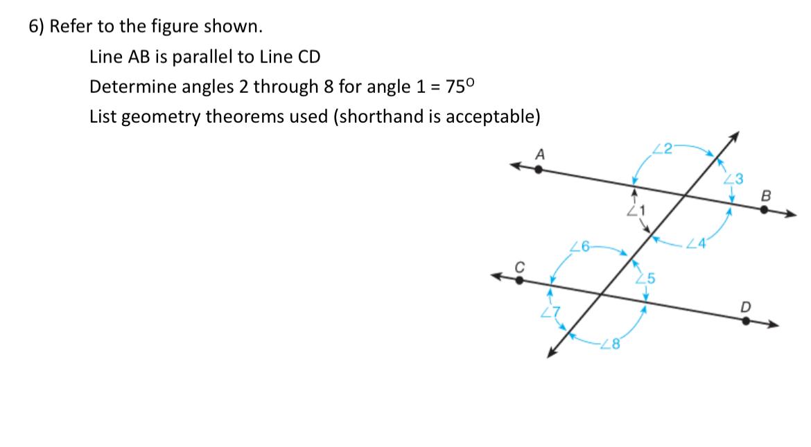 Solved 5) Refer to figure shown: Determine Angles 1 through | Chegg.com