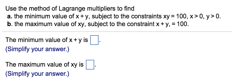 solved-use-the-method-of-lagrange-multipliers-to-find-a-the-chegg