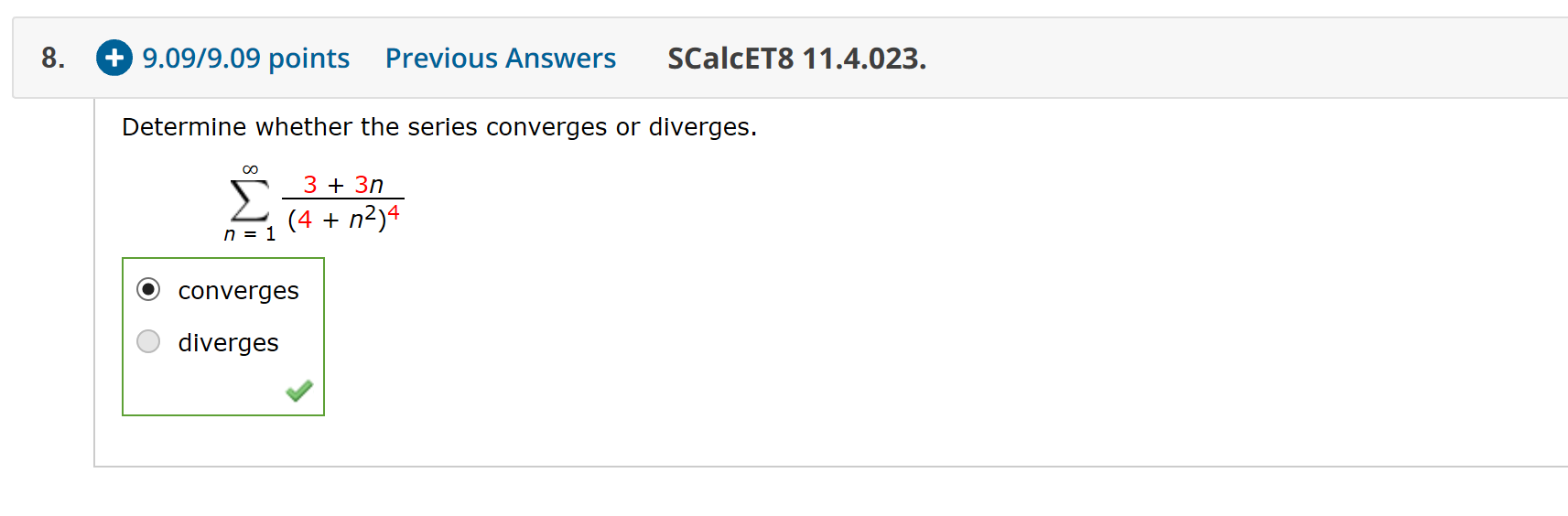 Solved 8. + 9.09/9.09 Points Previous Answers SCalcET8 | Chegg.com