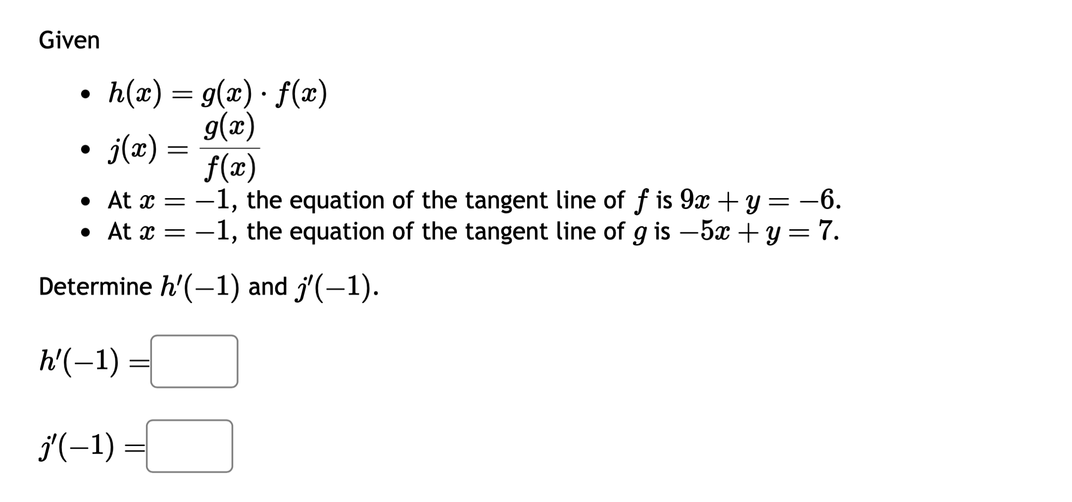 Solved Given H X G X ⋅f X J X F X G X At X −1 The