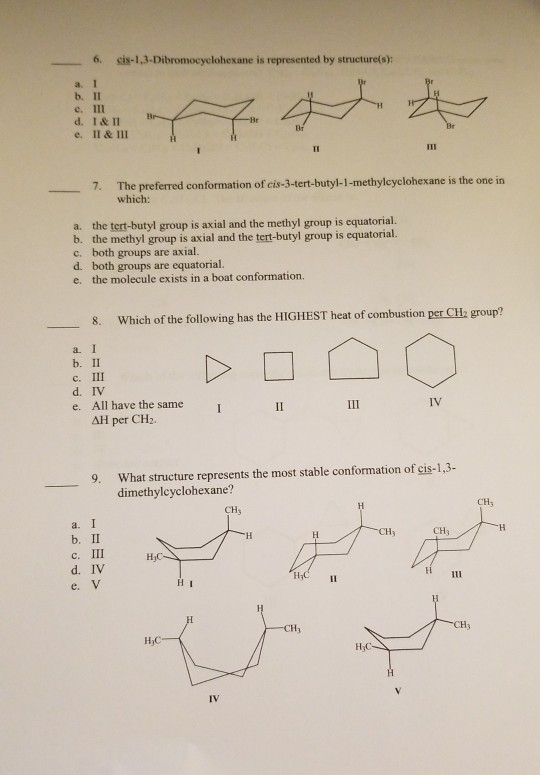 Solved 6. Sis-1,3-Dibromocyclohexane Is Represented By | Chegg.com