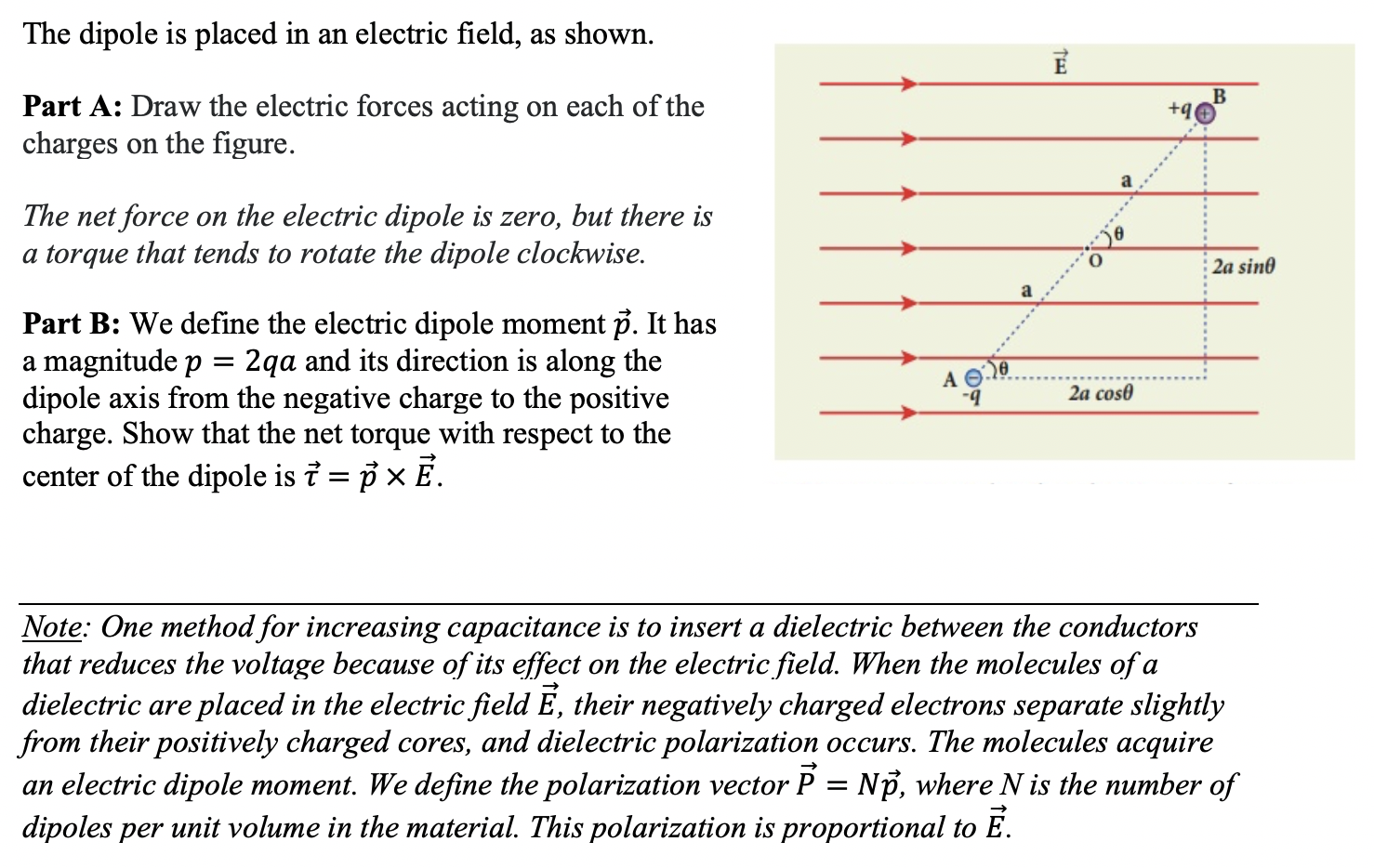 Solved The dipole is placed in an electric field, as shown. | Chegg.com