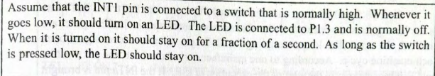 Solved Assume that the INT1 pin is connected to a switch | Chegg.com