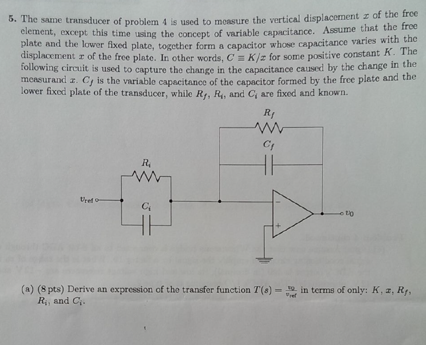 Solved 5. The same transducer of problem 4 is used to