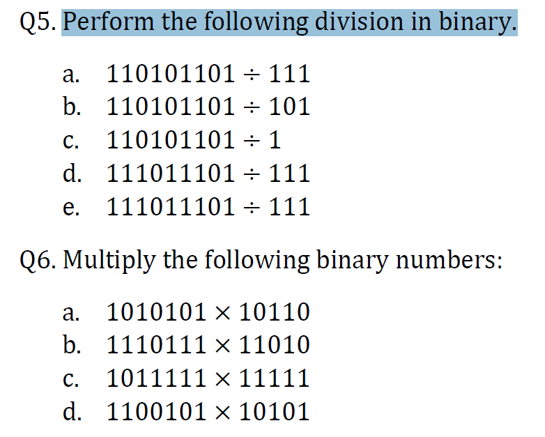 Solved Q5. Perform the following division in binary. a. | Chegg.com