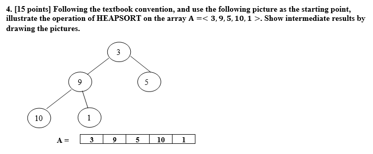 Solved 4. [15 points] Following the textbook convention, and | Chegg.com