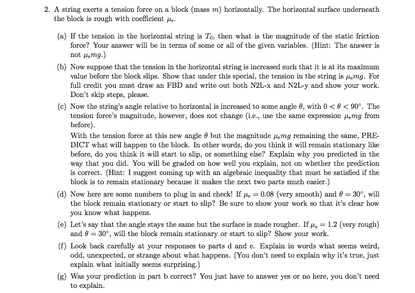 Solved 2. A string exerts a tension force on a block (mass | Chegg.com