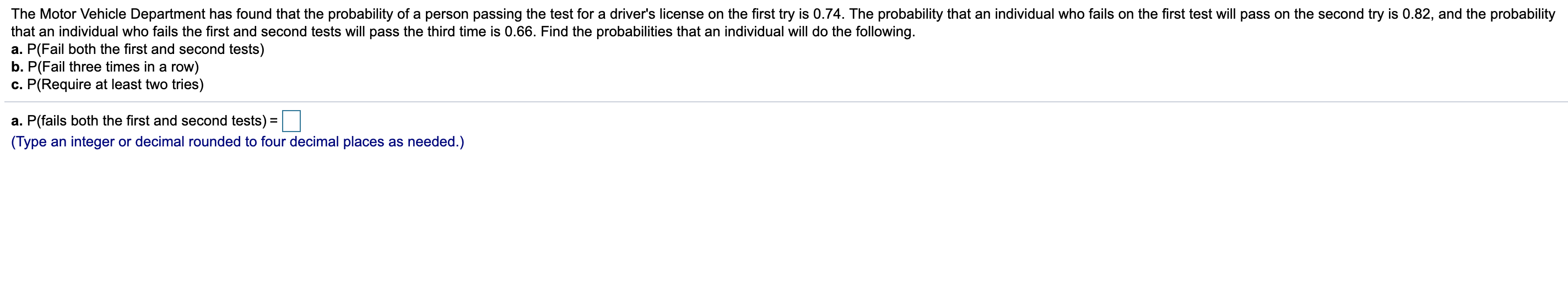 Solved A.) Fail Both The First And Second Tests B.) Fail | Chegg.com