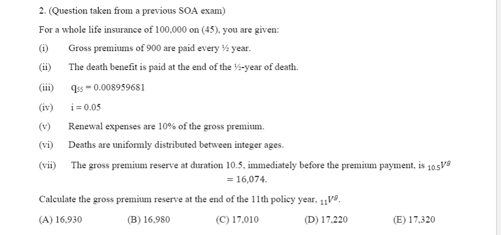 2. (Question taken from a previous SOA exam) For a | Chegg.com