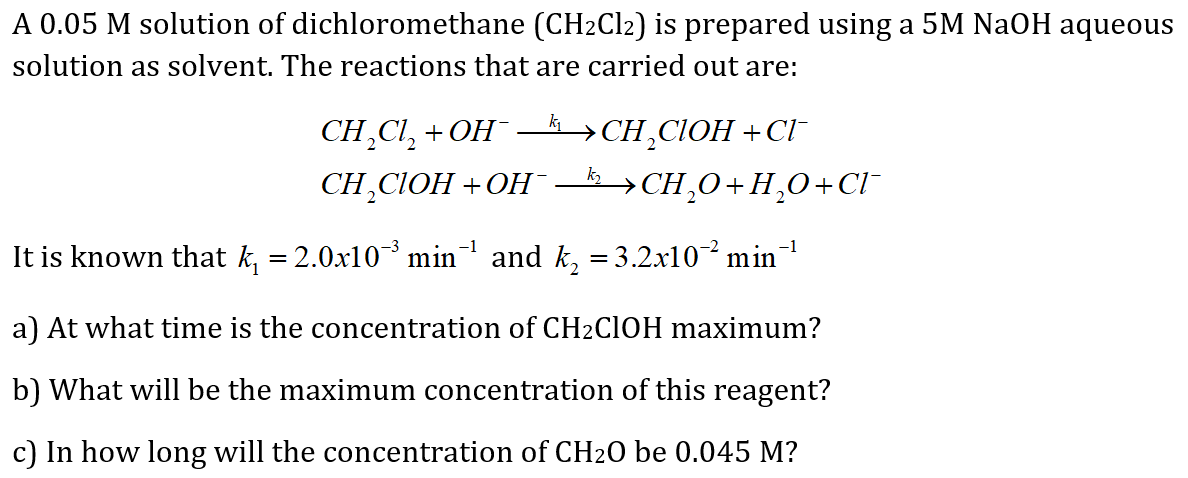 Solved A 0.05 M solution of dichloromethane (CH2Cl2) is | Chegg.com