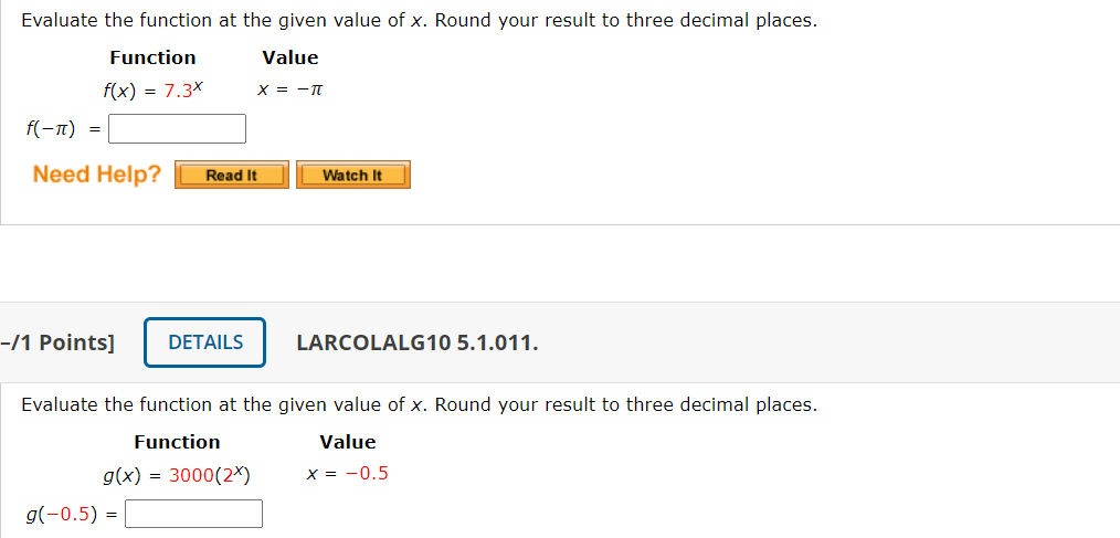 Solved Evaluate The Function At The Given Value Of X. Round | Chegg.com