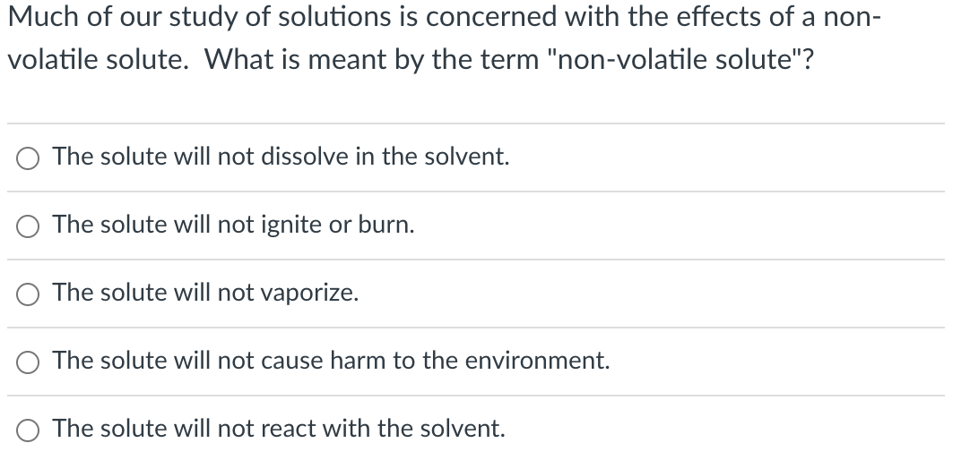 Solved Much of our study of solutions is concerned with the | Chegg.com