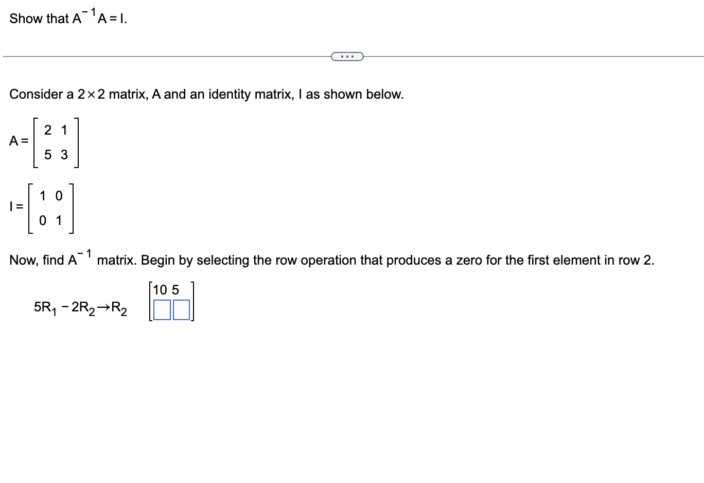 Solved Show That A−1a I Consider A 2×2 Matrix A And An