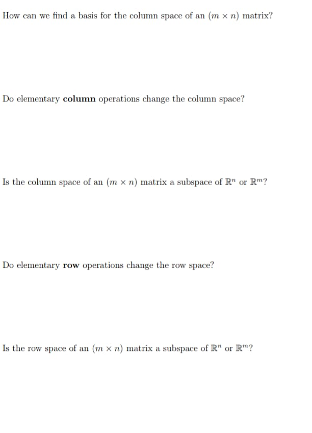 Solved How can we find a basis for the column space of an m