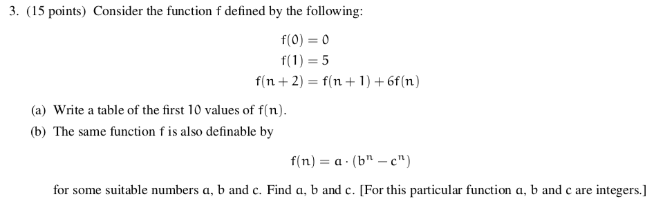 Solved 3. (15 points) Consider the function f defined by the | Chegg.com