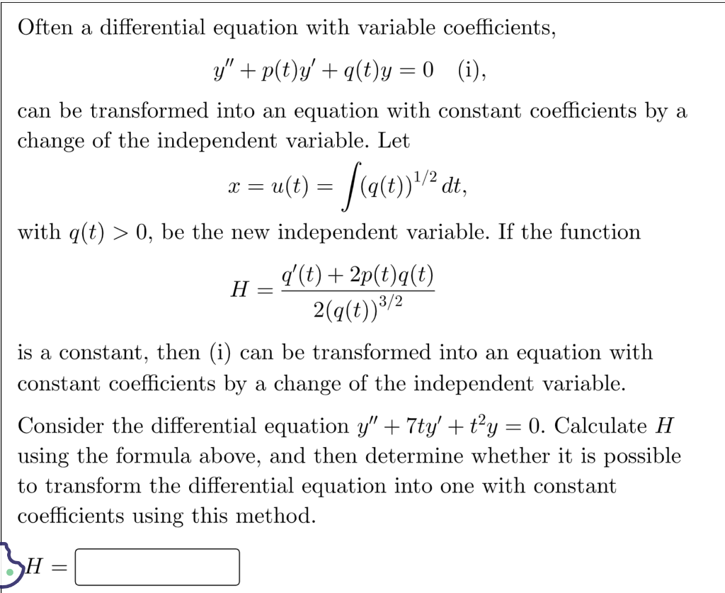 Solved Often a differential equation with variable | Chegg.com