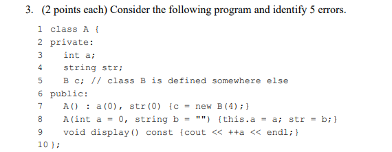 Solved 4 3. (2 points each) Consider the following program | Chegg.com