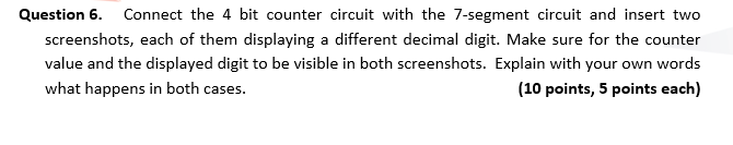 Solved • 7-segment display Consider the 7-segment display | Chegg.com