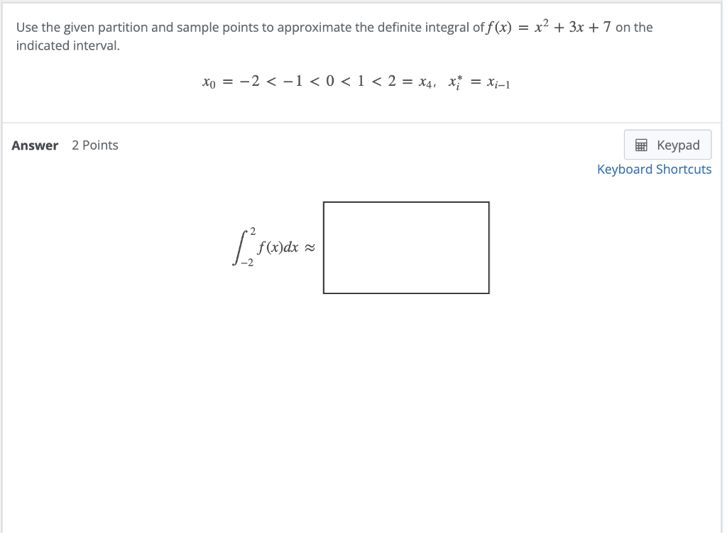 Solved Use the given partition and sample points to | Chegg.com